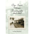 One Small Village: Kearneysville 1842-1942 - Paperback