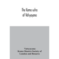 The Kama sutra of Vatsyayana - Paperback