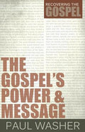 The Gospel's Power and Message - Paperback
