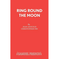 Ring Round the Moon - Paperback