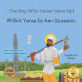 The Boy Who Never Gave Up: St. Yared's Enlightenment Through Failure in Somali and English - Paperback