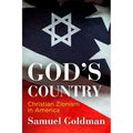 God's Country: Christian Zionism in America - Hardcover