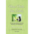 Una Vida Sin Estres: 10 claves para librarte del estrés, motivarte y vivir plenamente - Paperback