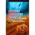 Blade Runner 2049 and Philosophy: This Breaks the World - Paperback