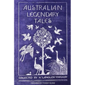 Australian Legendary Tales - Paperback
