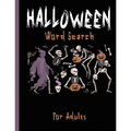 Halloween Word Search For Adults: Large Print Word Search for Adults and Teens, Halloween Word Search Book - Paperback