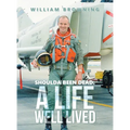 Shoulda Been Dead: A Life Well Lived - Hardcover