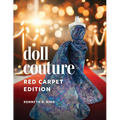 Doll Couture: Red Carpet Edition - Paperback