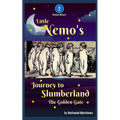Little Nemo's Journey to Slumberland: The Golden Gate - Paperback