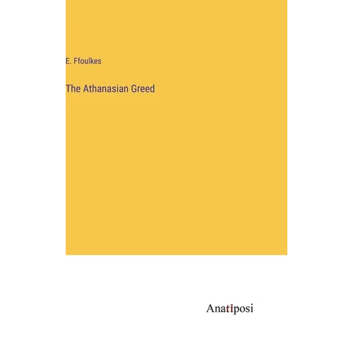 The Athanasian Greed - Hardcover