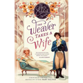 The Weaver Takes a Wife - Paperback