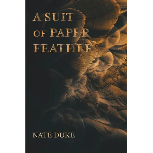 A Suit of Paper Feathers - Paperback