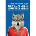 They Can't Kill Us Until They Kill Us: Expanded Edition - Paperback