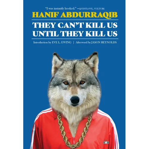 They Can't Kill Us Until They Kill Us: Expanded Edition - Paperback