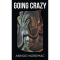 Going Crazy - Paperback