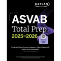 ASVAB Total Prep 2025-2026: Includes 7 Full Length Practice Tests + 2000+ Practice Questions and Flashcards + Online Access to Interactive Video Lesso - Paperback