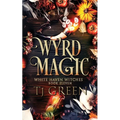 Wyrd Magic: Paranormal Witch Mysteries - Paperback