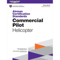 Airman Certification Standards: Commercial Pilot - Helicopter (2025): Faa-S-Acs-16 - Paperback