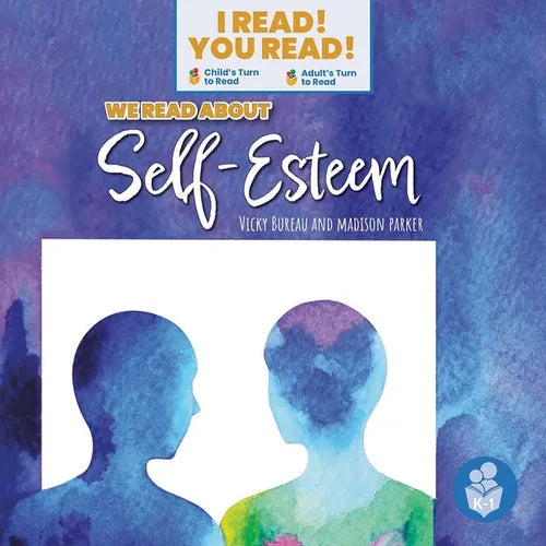 We Read about Self-Esteem - Library Binding