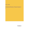 The Historical Directory of Sussex Counnty, N. J. - Hardcover