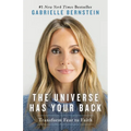 The Universe Has Your Back: Transform Fear to Faith - Paperback