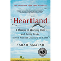 Heartland: A Memoir of Working Hard and Being Broke in the Richest Country on Earth - Paperback