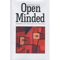 Open Minded: Working Out the Logic of the Soul - Paperback