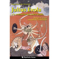 Julius Evola y la civilización del cuarto estado.: Antología de ensayos metapolíticos y tradicionales - Paperback