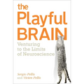 Playful Brain: Venturing to the Limits of Neuroscience - Paperback