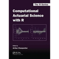 Computational Actuarial Science with R - Paperback