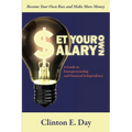 Set Your Own Salary: A Guide to Entrepreneurship and Financial Independence - Paperback