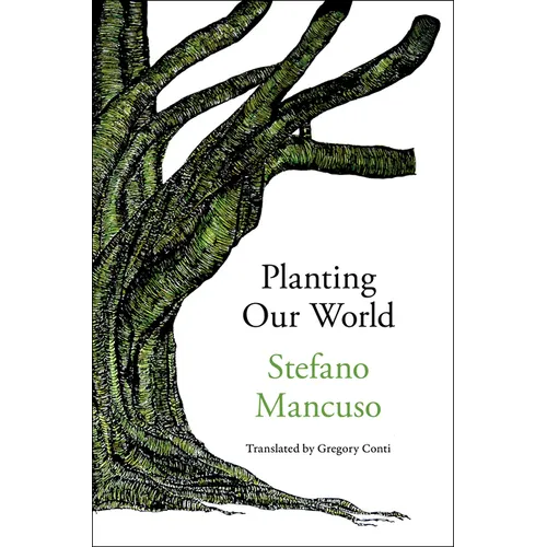 Planting Our World - Hardcover