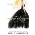 The Someday Girl - Paperback
