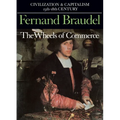 Civilization and Capitalism, 15th-18th Century, Vol. II: The Wheels of Commerce - Paperback