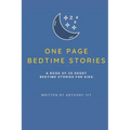 One Page Bedtime Stories For Kids - Paperback