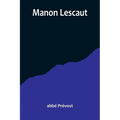 Manon Lescaut - Paperback