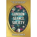The London Séance Society - Hardcover