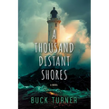 A Thousand Distant Shores - Paperback