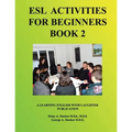 ESL Activities for Beginners Book 2: Activities for Learning English - Paperback