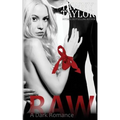 Raw, A Dark Romance - Paperback