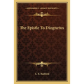 The Epistle To Diognetus - Paperback