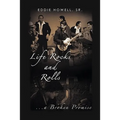 Life Rocks and Rolls: ...a Broken Promise - Paperback