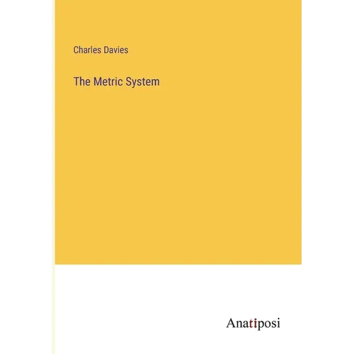 The Metric System - Paperback
