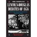 The Complete Lincoln-Douglas Debates of 1858 - Paperback