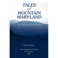 Tales of Mountain Maryland: With a Special Section on the C&o Canal - Paperback