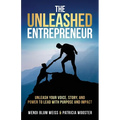 THE UNLEASHED Entrepreneur - Paperback