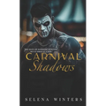 Carnival Shadows: A Dark Stalker Romance - Paperback