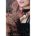The Dirty Girls Book Club - Paperback