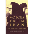 Voices from Iran: The Changing Lives of Iranian Women - Paperback