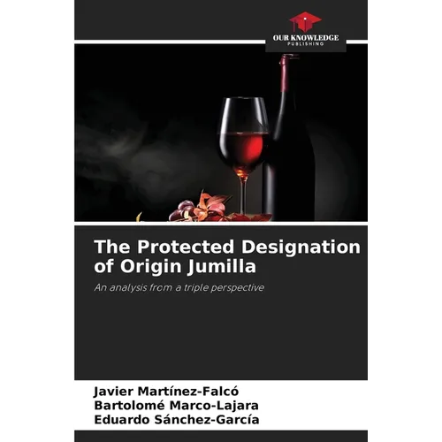 The Protected Designation of Origin Jumilla - Paperback
